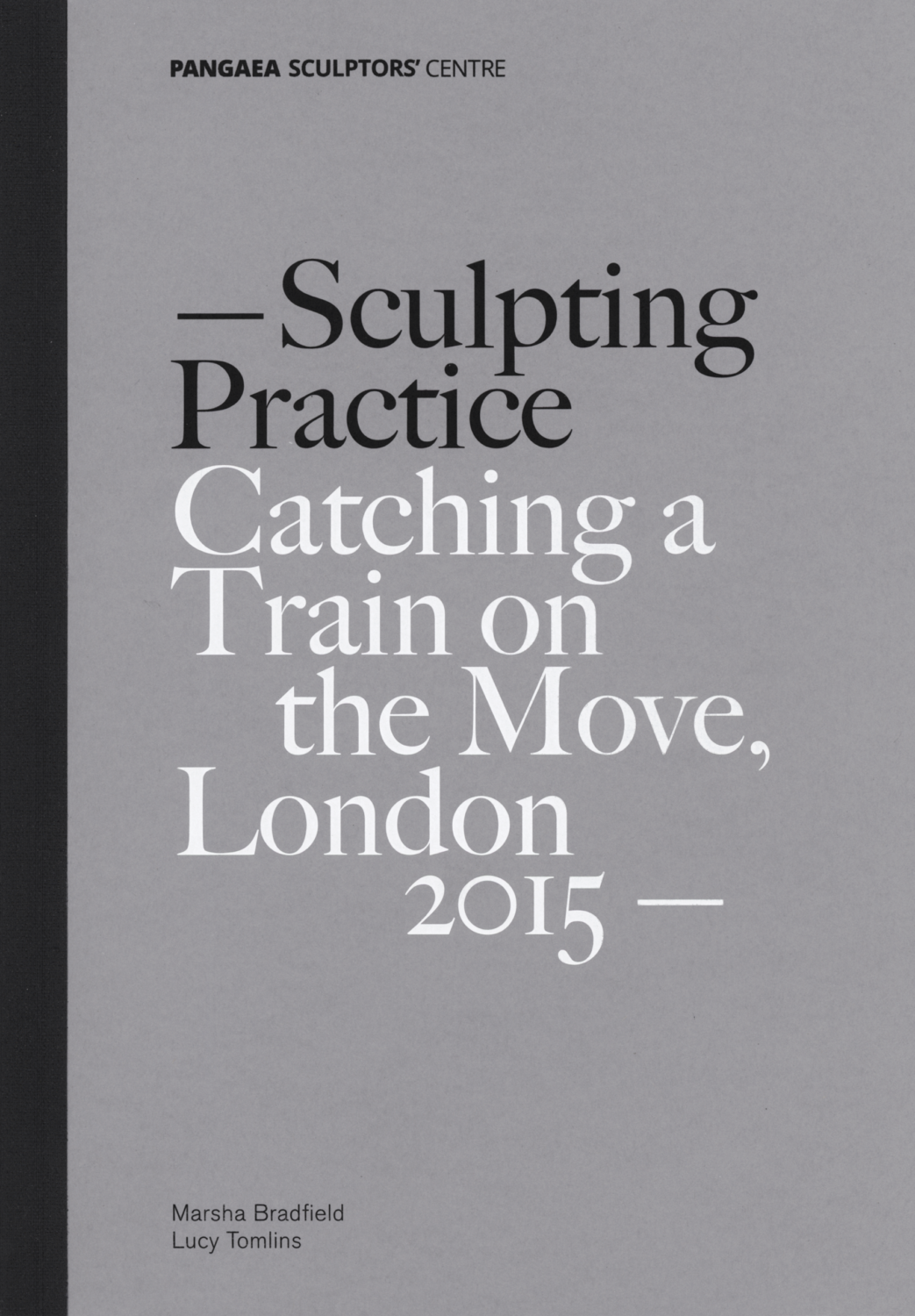 -Sculpting Practice, Catching a Train on the Move, London 2015-